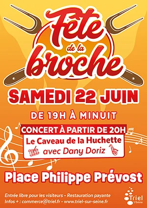 Fête de la broche à Triel-sur-Seine le 22/06/2024