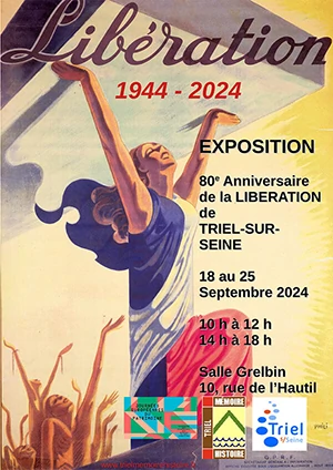 80ème anniversaire de la Libération de Triel-sur-Seine à Triel du 18 au 25 septembre